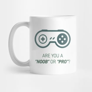 Are you noob or pro player Mug
